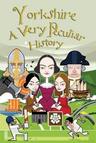 Yorkshire, A Very Peculiar History (Cherished Library) - John Malam [KSIĄŻKA]