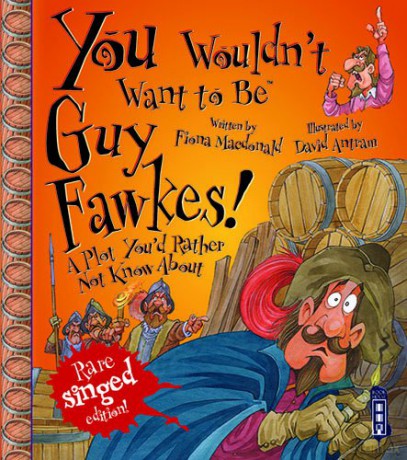 You Wouldnt Want to Be Guy Fawkes - Fiona Macdonald [KSIĄŻKA]