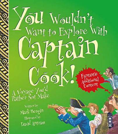 You Wouldn't Want To Explore With Captain Cook! (You Wouldn't Want To Be) - Mark Bergin [KSIĄŻKA]