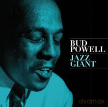 Bud Powell: Jazz Giant [CD]