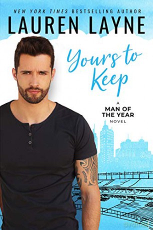 Yours to Keep: 2 (Man of the Year) - Lauren Layne [KSIĄŻKA]
