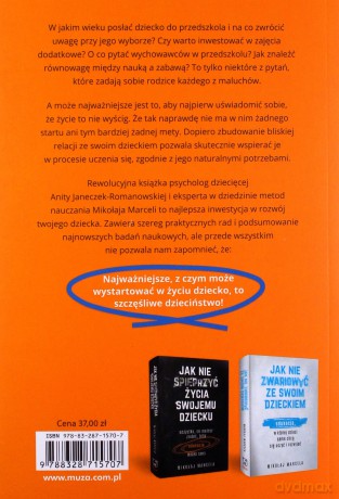 Jak zapewnić swojemu dziecku najlepszy start - Marcela Mikołaj, Anita Janeczek-Romanowska [KSIĄŻKA]