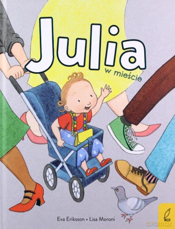 Julia w mieście - Lisa Moroni [KSIĄŻKA]