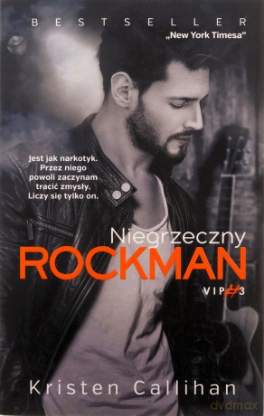 Niegrzeczny rockman - Kristen Callihan [KSIĄŻKA]