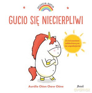 Uczucia Gucia. Gucio się niecierpliwi - Chien Chow Chine Aurelie [KSIĄŻKA]