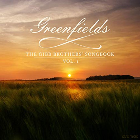 Barry Gibb: Greenfields: The Gibb Brothers' Songbook [CD]