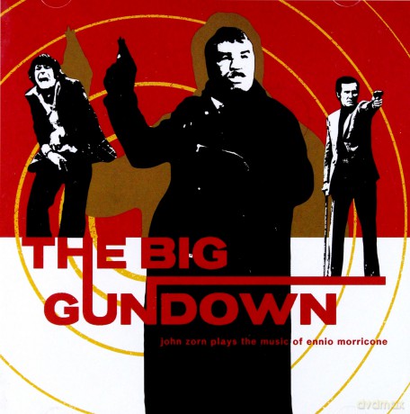 The Big Gundown soundtrack (John Zorn) [CD]