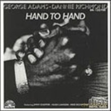George Adams, Dannie Richmond: Hand to Hand [CD]