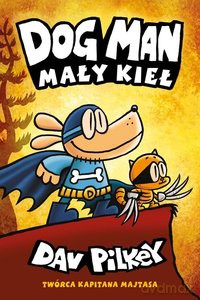 Dogman 8 Aport z oblężonego miasta - Dav Pilkey [KSIĄŻKA]