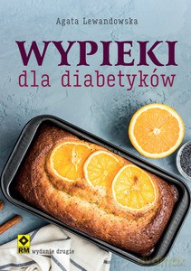 Wypieki dla diabetyków - Agata Lewandowska [KSIĄŻKA]