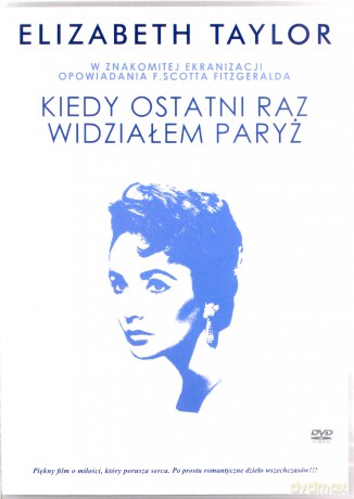 Klasyka Kina Światowego: Kiedy ostatni raz widziałem Paryż / Opowieść z rodzinnych stron / Dziewczyna Piętaszek BOX [3DVD]