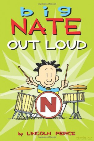 (Big Nate Out Loud) - Lincoln Peirce [KSIĄŻKA]
