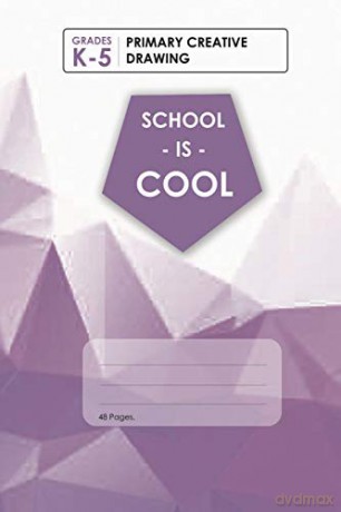(Purple) School Is Cool Primary Creative Drawing, Blank Lined, Write-in Notebook. [KSIĄŻKA]