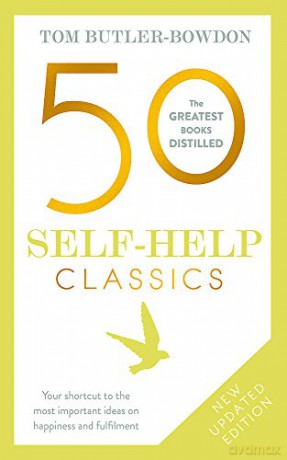 50 Self-Help Classics: Your shortcut to the most important ideas on happiness and fulfilment (The 50 Classics) - Tom Butler-Bowdon [KSIĄŻKA]