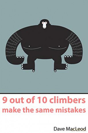 9 Out of 10 Climbers Make the Same Mistakes - Dave MacLeod [KSIĄŻKA]