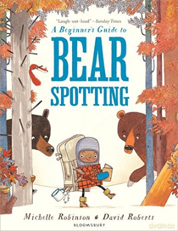 A Beginner's Guide to Bearspotting - Michelle Robinson [KSIĄŻKA]