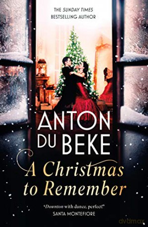 A Christmas to Remember: The perfect festive gift from the King of the Ballroom, Anton Du Beke - Anton Du Beke [KSIĄŻKA]
