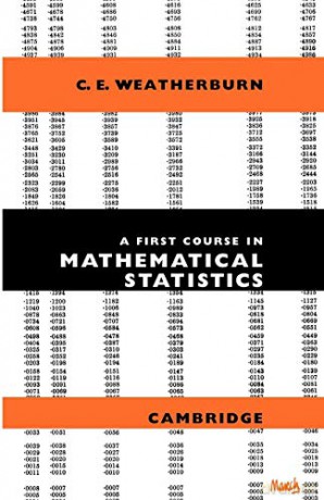 A First Course Mathematical Statistics - C. E. Weatherburn [KSIĄŻKA]