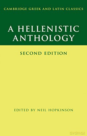 A Hellenistic Anthology (Cambridge Greek and Latin Classics) - Neil Hopkinson [KSIĄŻKA]