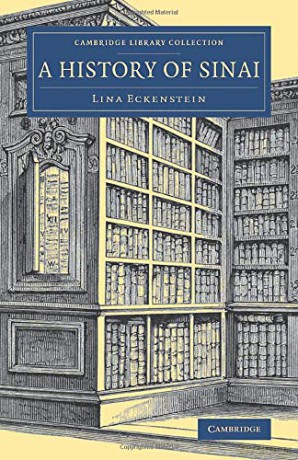 A History of Sinai (Cambridge Library Collection - Archaeology) - Lina Eckenstein [KSIĄŻKA]