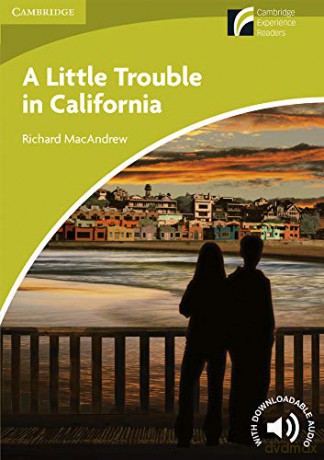 A Little Trouble in California Level Starter/Beginner (Cambridge Discovery Readers) - Richard MacAndrew [KSIĄŻKA]