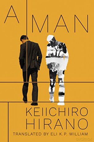 A Man - Keiichiro Hirano [KSIĄŻKA]
