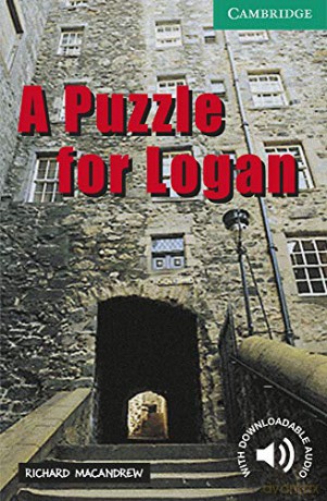A Puzzle for Logan Level 3 (Cambridge English Readers) - Richard MacAndrew [KSIĄŻKA]