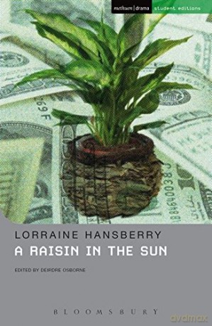 A Raisin In The Sun (Student Editions) - Lorraine Hansberry [KSIĄŻKA]