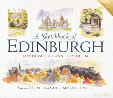 A Sketchbook of Edinburgh (New Edition) - Iain Fraser [KSIĄŻKA]