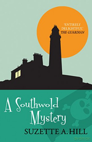 A Southwold Mystery: 3 (Rosy Gilchrist) - Suzette A. Hill [KSIĄŻKA]