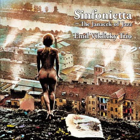 Emil Viklicky Trio: Sinfonietta - The Janacek of Jazz [CD]