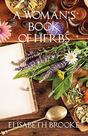 A Woman's Book of Herbs - Elisabeth Brooke [KSIĄŻKA]