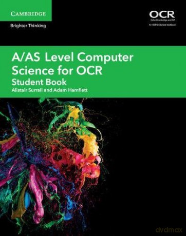 A/AS Level Computer Science for OCR Student Book (A Level Comp 2 Computer Science OCR) - Alistair Surrall [KSIĄŻKA]