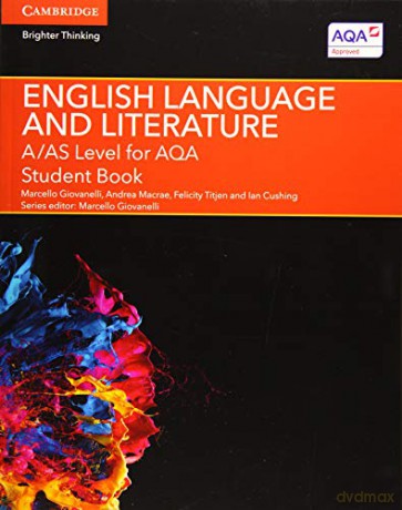 A/AS Level English Language and Literature for AQA Student Book (A Level (AS) English Language and Literature AQA) - Marcello Giovanelli [KSIĄŻKA]