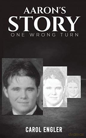 Aaron's Story - Carol Engler [KSIĄŻKA]