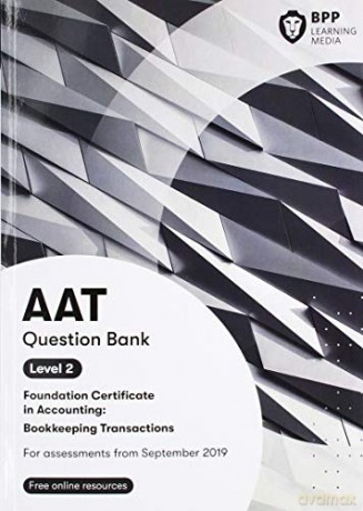 AAT Bookkeeping Transactions: Question Bank [KSIĄŻKA]