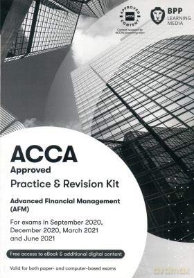 ACCA Advanced Financial Management: Practice and Revision Kit [KSIĄŻKA]