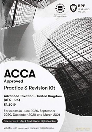 ACCA Advanced Taxation FA2019: Practice and Revision Kit [KSIĄŻKA]