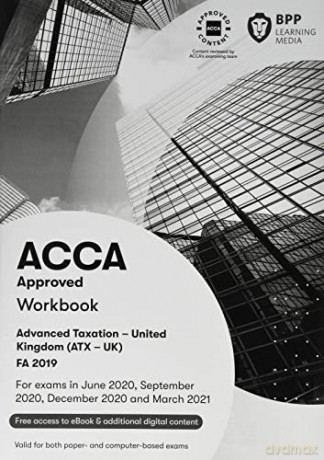 ACCA Advanced Taxation FA2019: Workbook [KSIĄŻKA]