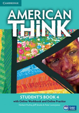 American Think Level 4 Student's Book with Online Workbook and Online Practice - Herbert Puchta [KSIĄŻKA]