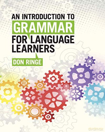 An Introduction to Grammar for Language Learners - Don Ringe [KSIĄŻKA]