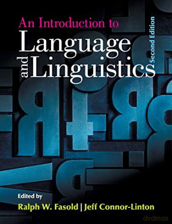 An Introduction to Language and Linguistics - Ralph W. Fasold [KSIĄŻKA]