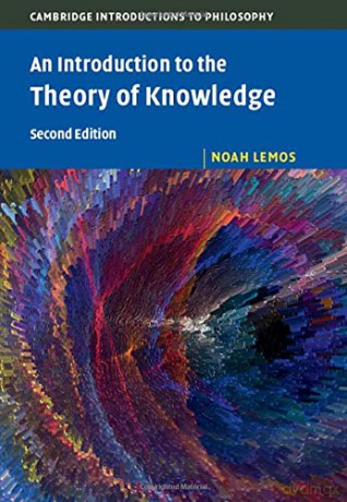 An Introduction to the Theory of Knowledge (Cambridge Introductions to Philosophy) - Noah Lemos [KSIĄŻKA]