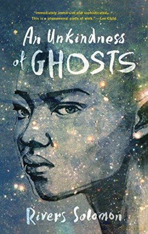 An Unkindness Of Ghosts - Rivers Solomon [KSIĄŻKA]