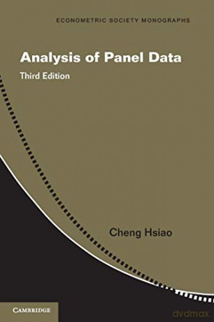 Analysis of Panel Data: 54 (Econometric Society Monographs) - Cheng Hsiao [KSIĄŻKA]