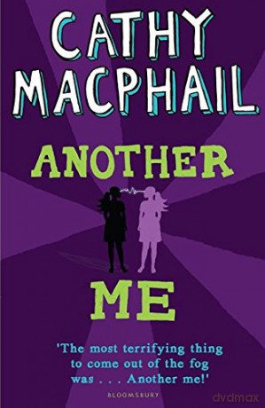 Another Me: Newly rejacketed - Cathy MacPhail [KSIĄŻKA]