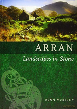 Arran (Landscapes in Stone) - Alan McKirdy [KSIĄŻKA]