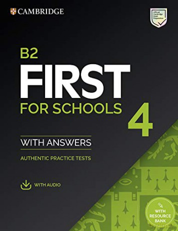 B2 First for Schools 4 Student's Book with Answers with Audio with Resource Bank: Authentic Practice Tests (FCE Practice Tests) - William Irwin [KSIĄŻKA]