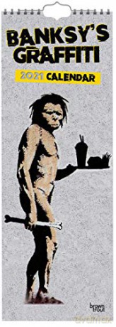 Banksy's Graffiti 2021 Slim: Original BrownTrout-Kalender - Slimline [KALENDARZ]