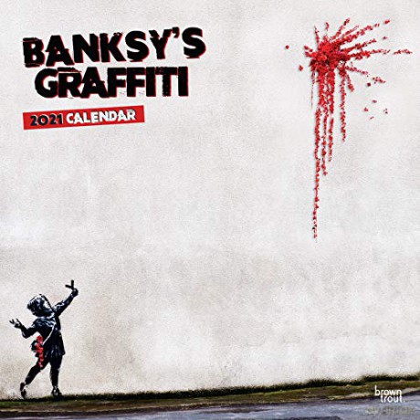 Banksy's Graffiti 2021 Square Wall Calendar [KALENDARZ]
